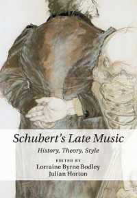 Schubert's Late Music : History, Theory, Style
