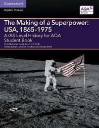 A/AS Level History for AQA the Making of a Superpower: USA, 1865-1975 Student Book (A Level (As) History Aqa)