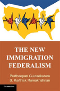 The New Immigration Federalism
