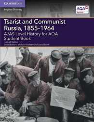 A/AS Level History for AQA Tsarist and Communist Russia, 1855-1964 Student Book (A Level (As) History Aqa)