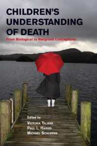 Children's Understanding of Death : From Biological to Religious Conceptions
