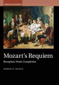Mozart's Requiem : Reception, Work, Completion (Music in Context)