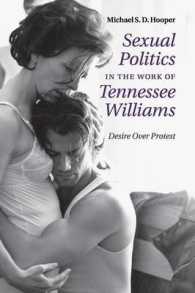 Sexual Politics in the Work of Tennessee Williams : Desire over Protest