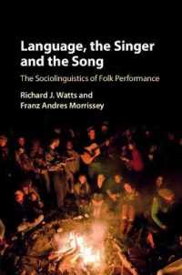 Language, the Singer and the Song : The Sociolinguistics of Folk Performance