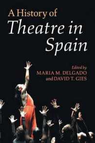 スペイン演劇史<br>A History of Theatre in Spain