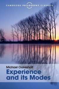 マイケル・オークショット著／経験とその諸相（ケンブリッジ哲学古典叢書）<br>Experience and its Modes (Cambridge Philosophy Classics)