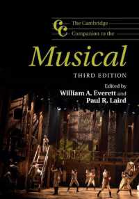 ケンブリッジ版　ミュージカル必携（第３版）<br>The Cambridge Companion to the Musical (Cambridge Companions to Music) （3RD）