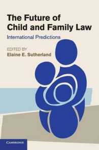 児童・家族法の未来：国際的将来予測<br>The Future of Child and Family Law : International Predictions