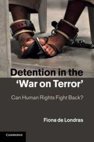 対テロ戦争における拘留の人権問題<br>Detention in the 'War on Terror' : Can Human Rights Fight Back?