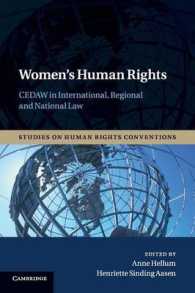 女性の人権：国際・地域・国内法における国連女性差別禁止条約（CEDAW）<br>Women's Human Rights : CEDAW in International, Regional and National Law (Studies on Human Rights Conventions)