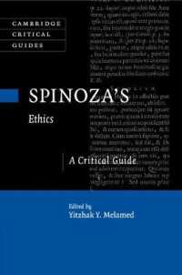 スピノザ『エチカ』批評ガイド<br>Spinoza's Ethics : A Critical Guide (Cambridge Critical Guides)