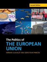 Politics of the European Union (Cambridge Textbooks in Comparative Politics) -- Paperback / softback （2 Revised）