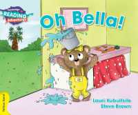 Cambridge Reading Adventures Oh Bella! Yellow Band (Cambridge Reading Adventures)