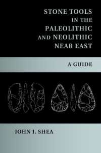 Stone Tools in the Paleolithic and Neolithic Near East : A Guide