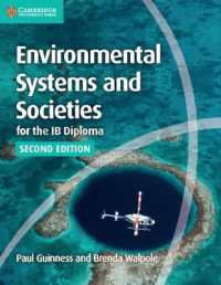IBディプロマ対応テキスト　環境学：コースブック<br>Environmental Systems and Societies for the IB Diploma Coursebook (Ib Diploma) （2ND）