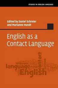 接触言語としての英語<br>English as a Contact Language (Studies in English Language)