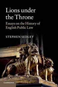 英国公法史<br>Lions under the Throne : Essays on the History of English Public Law