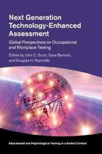 Next Generation Technology-Enhanced Assessment : Global Perspectives on Occupational and Workplace Testing (Educational and Psychological Testing in a Global Context)