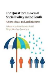 The Quest for Universal Social Policy in the South : Actors, Ideas and Architectures