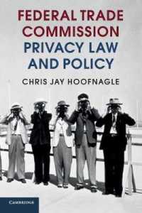 連邦取引委員会の法と政策<br>Federal Trade Commission Privacy Law and Policy
