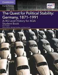 A/AS Level History for AQA the Quest for Political Stability: Germany, 1871-1991 Student Book (A Level (As) History Aqa)