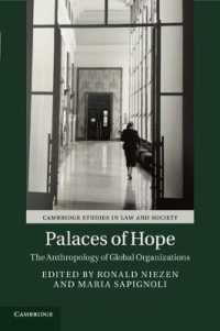 国際機関の人類学<br>Palaces of Hope : The Anthropology of Global Organizations (Cambridge Studies in Law and Society)
