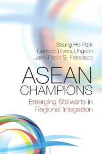 ASEANの優良企業：地域統合への役割<br>ASEAN Champions : Emerging Stalwarts in Regional Integration