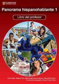 Panorama Hispanohablante 1 : Libro Del Profesor （PAP/CDR TC）