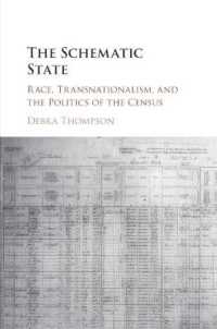 The Schematic State : Race, Transnationalism, and the Politics of the Census