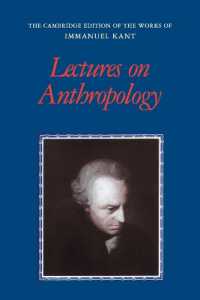 英訳カント全集：人間学講義集<br>Lectures on Anthropology (The Cambridge Edition of the Works of Immanuel Kant)