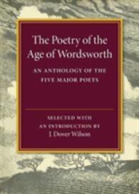 The Poetry of the Age of Wordsworth : An Anthology of the Five Major Poets