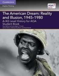 A/AS Level History for AQA the American Dream: Reality and Illusion, 1945-1980 Student Book (A Level (As) History Aqa)