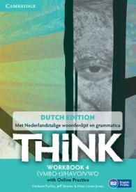 Think Level 4 + Online Practice : Netherlands Edition, British English （PAP/PSC WK）
