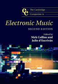 ケンブリッジ版　電子音楽必携（第２版）<br>The Cambridge Companion to Electronic Music (Cambridge Companions to Music) （2ND）