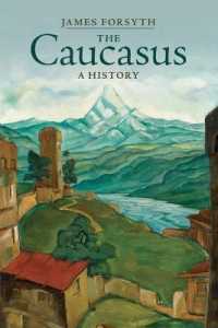 コーカサス史<br>The Caucasus : A History