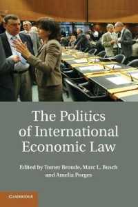 国際経済法の政治学<br>The Politics of International Economic Law