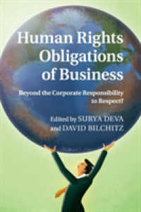 人権に対する企業の義務：CSRを超えて<br>Human Rights Obligations of Business : Beyond the Corporate Responsibility to Respect?