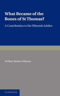 What Became of the Bones of St Thomas? : A Contribution to his Fifteenth Jubilee