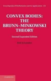 Convex Bodies: The Brunn-Minkowski Theory (Encyclopedia of Mathematics and its Applications) （2ND）