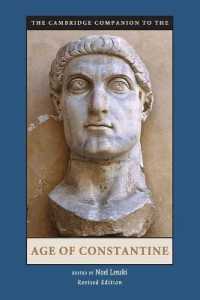 ケンブリッジ版　コンスタンティヌス帝時代必携（第２版）<br>The Cambridge Companion to the Age of Constantine (Cambridge Companions to the Ancient World) （2ND）