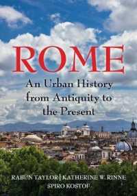 ローマ：古代から現代までの都市の歴史<br>Rome : An Urban History from Antiquity to the Present