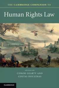 ケンブリッジ版 人権法必携<br>The Cambridge Companion to Human Rights Law (Cambridge Companions to Law)