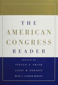 The American Congress 7ed and the American Congress Reader Pack Two Volume Paperback Set （7TH）