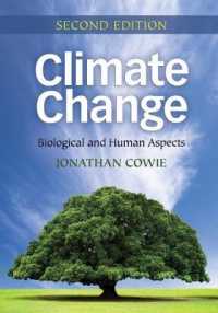 気候変動（第２版）<br>Climate Change : Biological and Human Aspects （2ND）