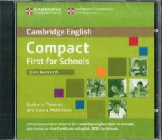 Compact First for Schools Class Audio CD