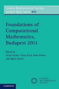 Foundations of Computational Mathematics, Budapest 2011 (London Mathematical Society Lecture Note Series)