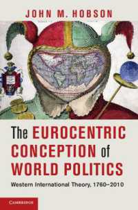 国際関係論にみる欧州中心主義：1760-2010年<br>The Eurocentric Conception of World Politics : Western International Theory, 1760-2010