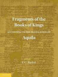 Fragments of the Books of Kings According to the Translation of Aquila