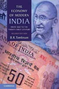 近現代インド経済史（第２版）<br>The Economy of Modern India : From 1860 to the Twenty-First Century (The New Cambridge History of India) （2ND）