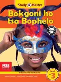 Study & Master Bokgoni ho tsa Bophelo Faele ya Titjhere Kereiti ya 3 (Caps Life Skills) -- Paperback / softback (Pedi; Sepedi; Northe Language Edition